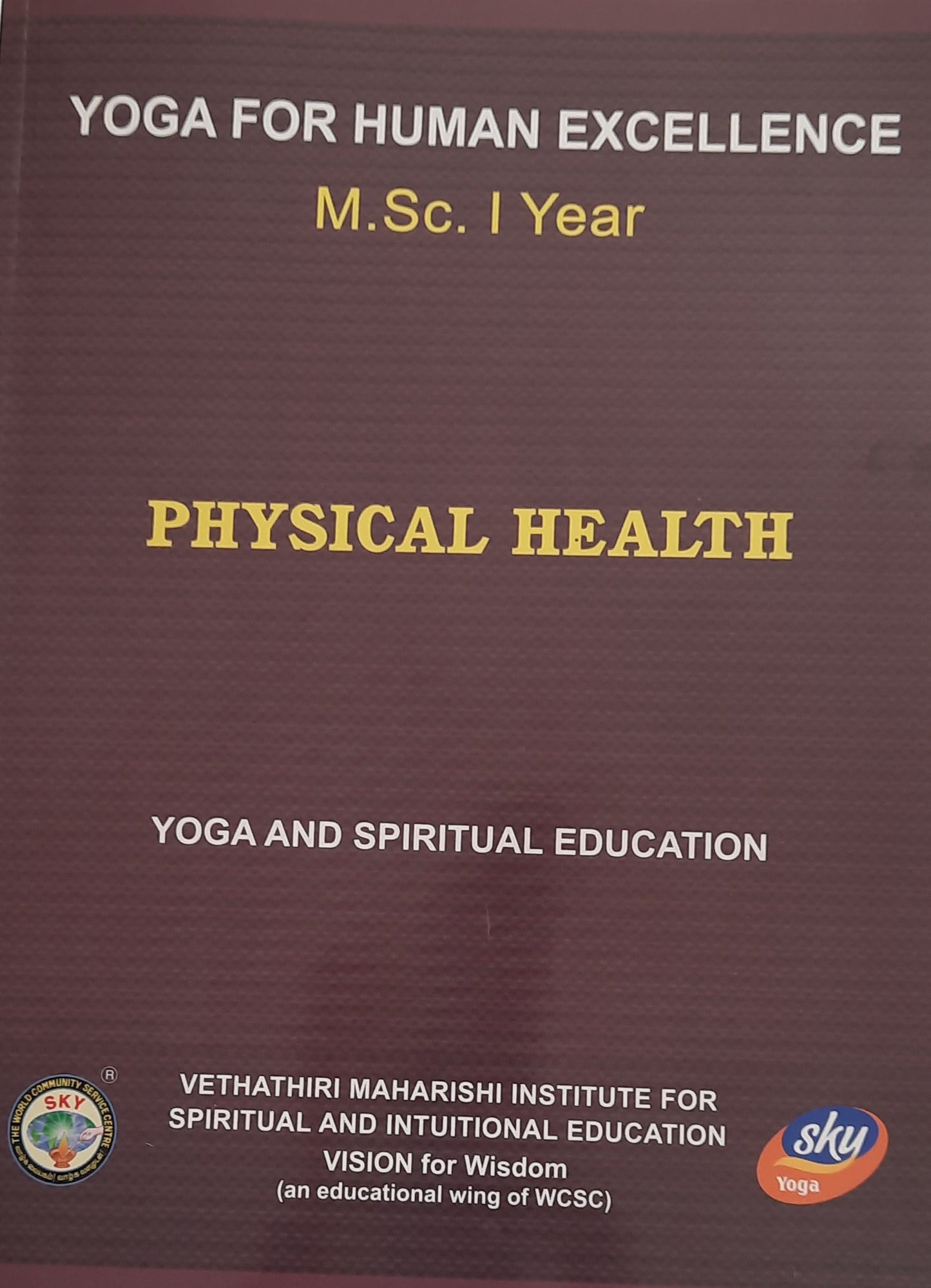 PHYSICAL HEALTH MSc